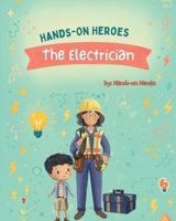 That Construction Worker is My Mom - the Electrician B0F7KD36PQ Book Cover
