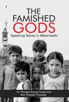 The Famished Gods 8194790980 Book Cover