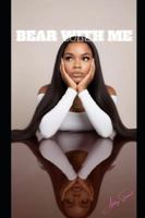 BEAR WITH ME: The story wasn't supposed to go like this ... (365 days of finding me...) B0G54JLWL1 Book Cover