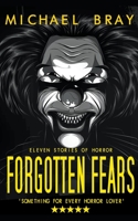 Forgotten Fears B0C6459BBQ Book Cover