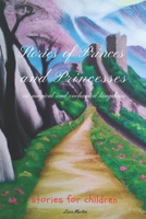 Stories of Princes and Princesses: in magical and enchanted kingdoms B0BPGKY96Q Book Cover