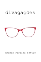 Divagações 1673658504 Book Cover