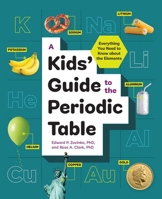 KIDS GT THE PERIODIC TABLE 1646116895 Book Cover