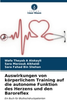 Auswirkungen von körperlichem Training auf die autonome Funktion des Herzens und den Baroreflex (German Edition) 6206636658 Book Cover