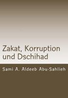 Zakat, Corruption Et Jihad: Interprtation Du Verset Coranique 9:60  Travers Les Sicles 1539106128 Book Cover