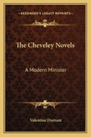 The Cheveley Novels. a Modern Minister [By V. Durrant]. 1143282868 Book Cover