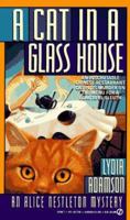 A Cat in a Glass House (Alice Nestleton Mystery, 7) 0451177061 Book Cover