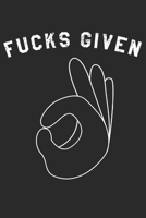 Zero Fucks Given: Notebook A5 for Guys with the attitude: I don�t give a Fuck I Zero Fucks Given I A5 (6x9 inch.) I gift I 120 pages I square Grid I Squared 1692533789 Book Cover