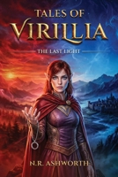 Tales of Virillia : The Last Light 197085376X Book Cover