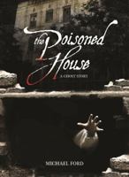 The Poisoned House 080756589X Book Cover