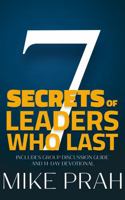 7 Secrets of Leaders Who Last : Avoiding the Traps of Ministry 1969340002 Book Cover