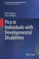 Pica in Individuals with Developmental Disabilities 3319307967 Book Cover