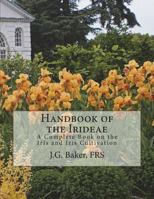 Handbook of the Irideae 1723556246 Book Cover