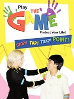 Play the Game-Protect Your Life!: Self-Protection for Everyone 1426921810 Book Cover