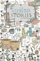 Grandma's Stories: A Keepsake Journal 173420298X Book Cover