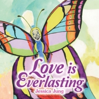 Love Is Everlasting 1982263601 Book Cover