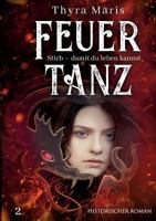 Feuertanz 3746991730 Book Cover
