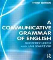 A Communicative Grammar of English, Third Edition 0582552389 Book Cover