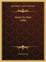 Monts-De-Piete (1898) 1160199167 Book Cover