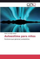 Autoestima para niños 6200329222 Book Cover