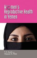 Women's Reproductive Health in Yemen 1604976624 Book Cover