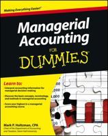 Managerial Accounting for Dummies 1118116429 Book Cover