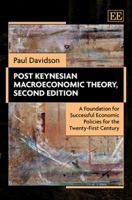 Post Keynesian macroeconomic Theory: A Foundation for Successful Economic Policies for the Twenty-First Century 1852788356 Book Cover