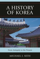 History of Korea: From Antiquity to the Present 074256715X Book Cover