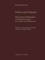 Historische Und Archäologische Auswertung: Band 1: Geben Und Nehmen. Band 2: Geschenke Erhalten Die Freundschaft 3050028300 Book Cover