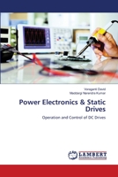 Power Electronics & Static Drives 365989852X Book Cover