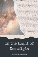 In the Light of Nostalgia B0F9TBT8P5 Book Cover