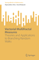 Vectorial Multifractal Measures: Theories and Applications to Branching Random Walks (SpringerBriefs in Mathematics) 3032200644 Book Cover