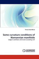 Some curvature conditions of Riemannian manifolds 383832174X Book Cover