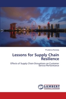 Lessons for Supply Chain Resilience 6203464422 Book Cover