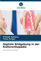 Digitale Bildgebung in der Kieferorthopädie (German Edition) 6630441419 Book Cover