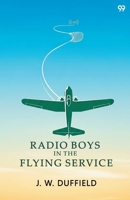 Radio Boys In The Flying Service 9371813199 Book Cover