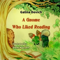 A Gnome Who Liked Reading 1712586831 Book Cover