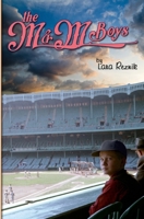 The M&M Boys 1938749197 Book Cover