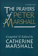 The Prayers of Peter Marshall