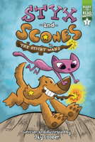 Styx and Scones in the Sticky Wand B0GN5W2L9P Book Cover