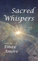 Sacred Whispers 0957331142 Book Cover