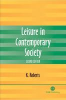 Leisure in Contemporary Society 184593069X Book Cover