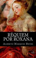R�quiem por Roxana 1501005227 Book Cover