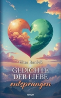 Gedichte der Liebe entsprungen (German Edition) 3711612997 Book Cover