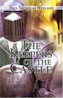 The Keepers of the Castle 1424184495 Book Cover