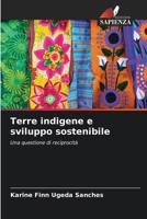 Terre indigene e sviluppo sostenibile (Italian Edition) 6208407842 Book Cover