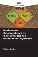 Fondements philosophiques de l'ancienne science indienne de l'Ayurveda (French Edition) 6209441688 Book Cover