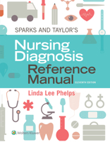 Sparks and Taylor's Nursing Diagnosis Reference Manual 1975154940 Book Cover