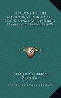 Uber Den I Teil Der Bearbeitung Des Roman De Brut Des Wace Durch Robert Mannyng Of Brunne (1887) 3337248721 Book Cover