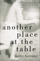 Another Place at the Table 1585422827 Book Cover